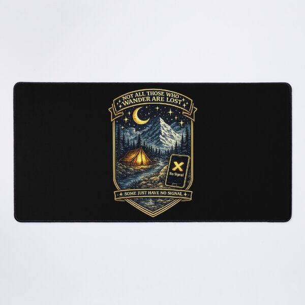 Item preview, Not All Those Who Wander Are Lost — Some Just Have No Signal Camping Badge Art designed and sold by ArtoryWorks.