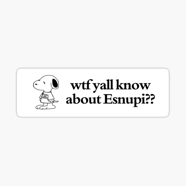 Item preview, esnupi bumper sticker designed and sold by codename.stickyhand .
