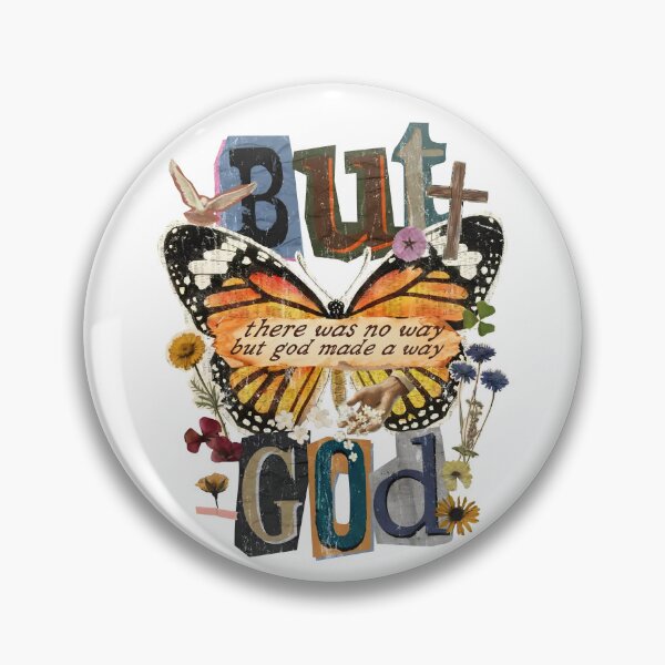 Item preview, Floral Butterfly But God There Was No Way But God Made A Way designed and sold by snailienz.