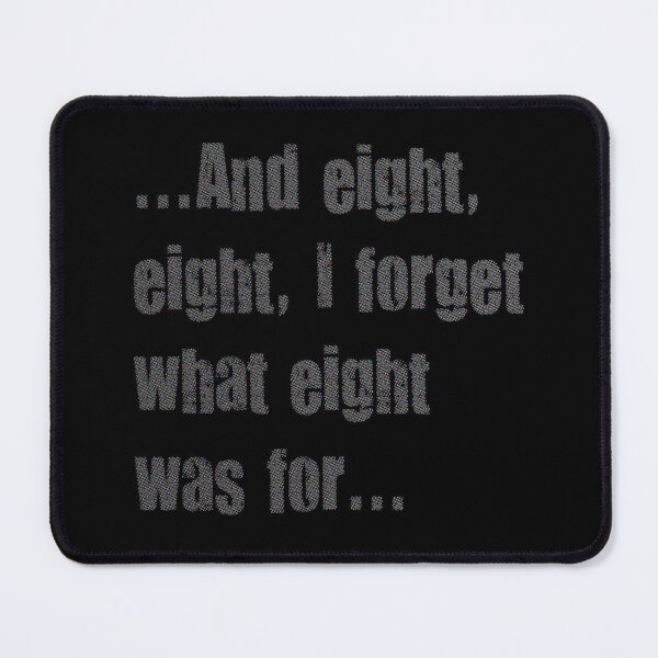 Item preview, I forget what eight was for designed and sold by travelwitheric.
