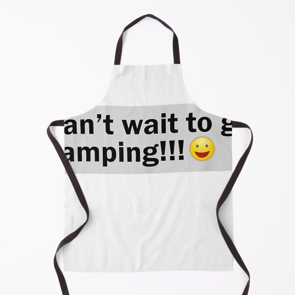 Item preview, Funny Camping Saying Humor Outdoorsy Joke Camp Gear Gift T-Shirt designed and sold by NFTaletellers.