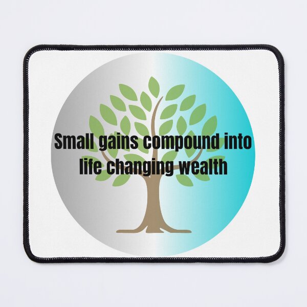 Item preview, Small Gains Compound Into Life Changing Wealth — Trader Motivation Gift — Trading Quote Mug Shirt designed and sold by Bullrunprints.
