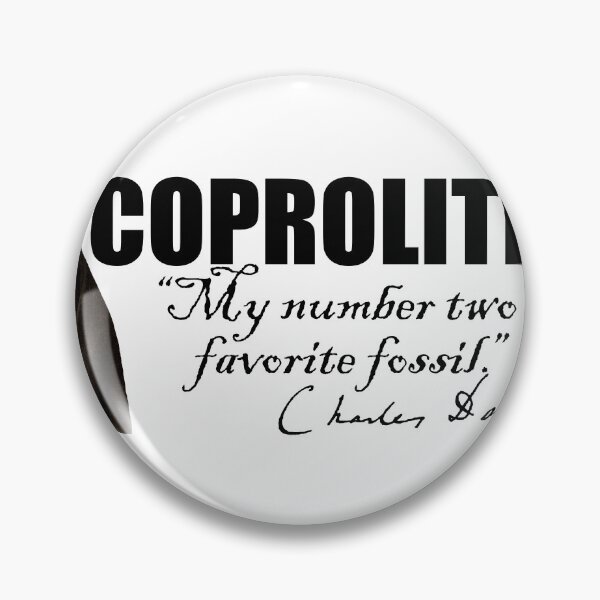 Item preview, Coprolites - Number Two Favorite Fossil designed and sold by DeepTimeTShirts.