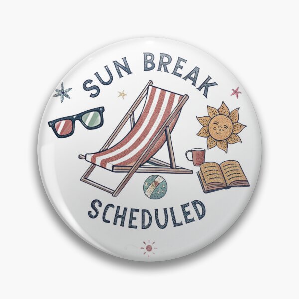 Item preview, Sun Break Scheduled Summer Beach Design designed and sold by KHCreative2025.