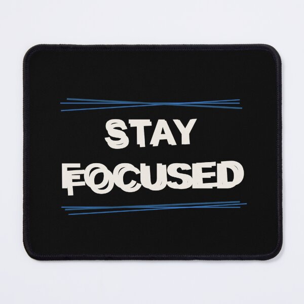 Item preview, Stay Focused Motivational Typography designed and sold by ThreadFlowstud.