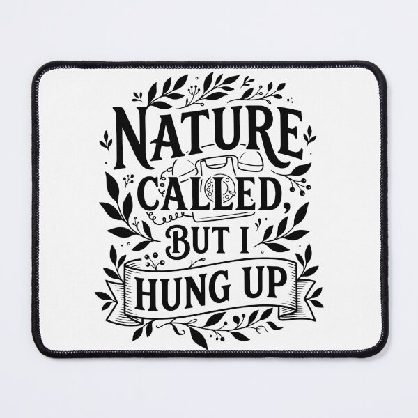 Item preview, Nature Called But I Hung Up: Hilarious Camping and Outdoor Adventure Humor for Nature Lovers designed and sold by Magraphx.