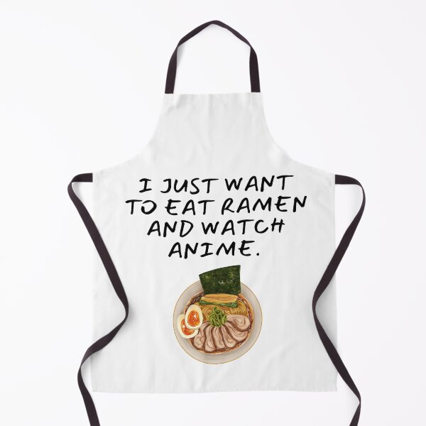 Item preview, I Just Want to Eat Ramen and Watch Anime. Anime Lovers designed and sold by SWETA HALDER.