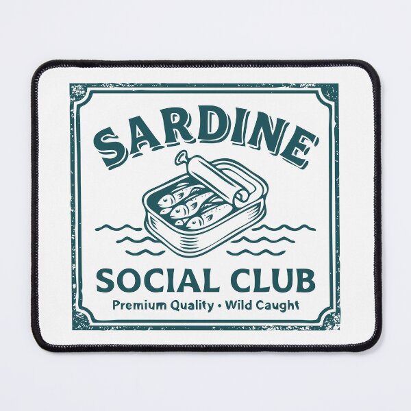 Item preview, Sardine Social Club designed and sold by Burnt Cloth Tees.