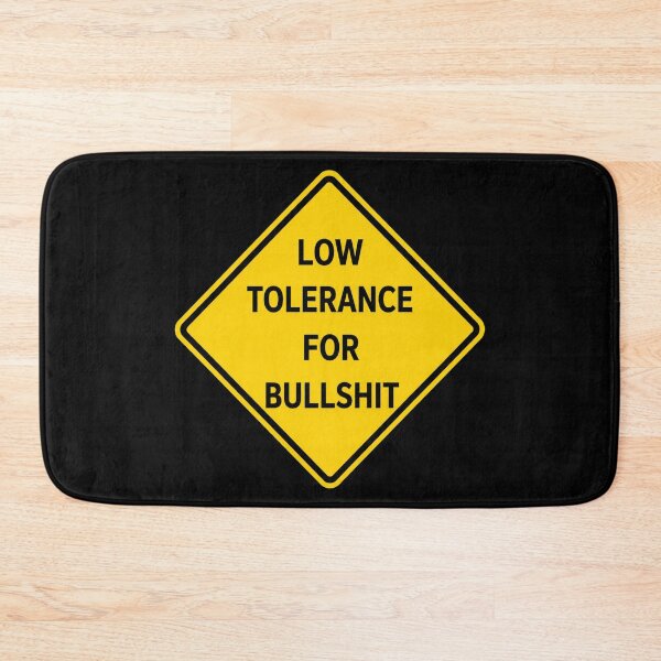 Item preview, Low Tolerance For Bullshit  designed and sold by kelvinmunene13.