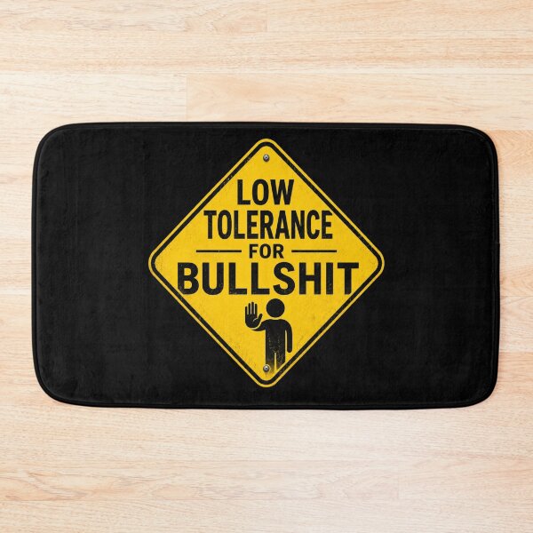 Item preview, Low Tolerance For Bullshit  designed and sold by kelvinmunene13.