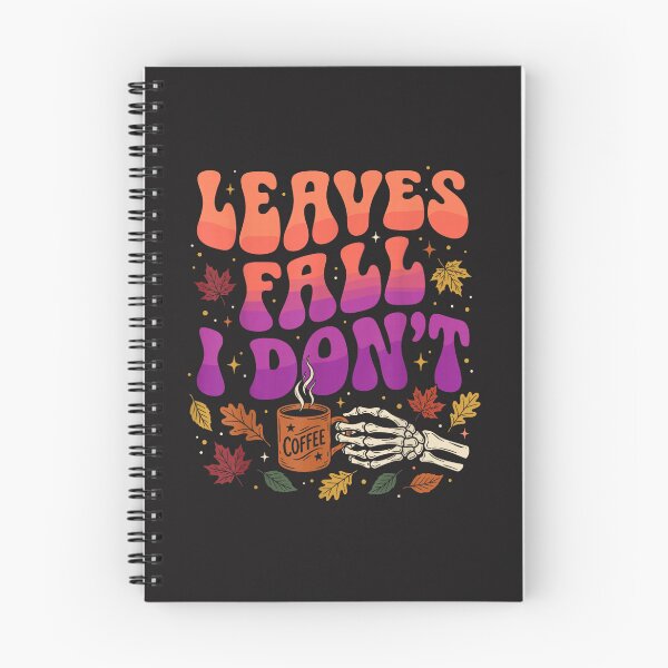 Item preview, Leaves Fall I Don't Groovy Skeleton Coffee Lover Autumn Vintage Design designed and sold by kiralynstration.