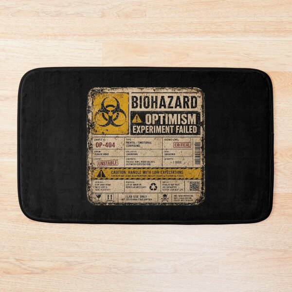 Item preview, SIGNS - Warning Biohazard Optimism Experiment Failed designed and sold by MetusArt.