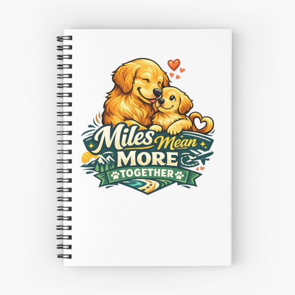 Item preview, Miles Mean More Together Golden Retriever Travel  designed and sold by Sahil Randhawa.