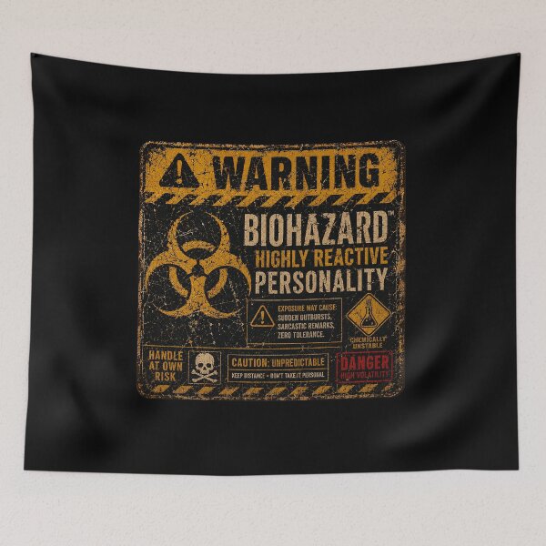 Item preview, SIGNS - Warning Biohazard Highly Reactive Personality designed and sold by MetusArt.