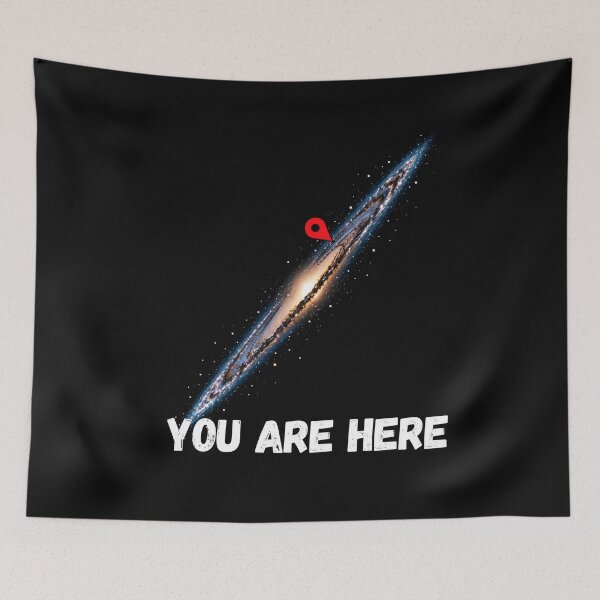 Item preview, You Are Here In the Galaxy Space designed and sold by Genius Geek.