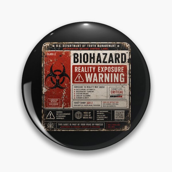 Item preview, SIGNS - Warning Biohazard Reality Exposure Warning  designed and sold by MetusArt.