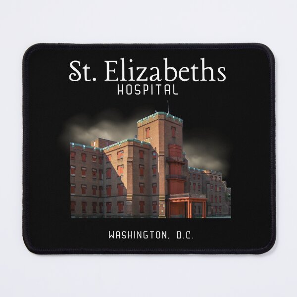 Item preview, St. Elizabeths Hospital (Washington, D.C.) Hero Graphic designed and sold by GhostlyWorld.