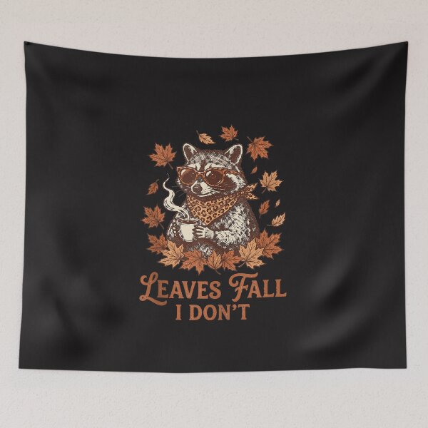 Item preview, Funny Leaves Fall I Don't Raccoon Coffee Lover Autumn Design designed and sold by kiralynstration.