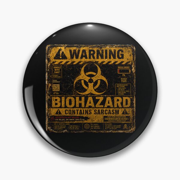 Item preview, SIGNS - Warning Biohazard Contains Sarcasm designed and sold by MetusArt.