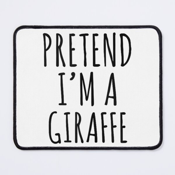 Item preview, Funny Pretend I'm a Giraffe Cute Halloween Animal Costume Design designed and sold by kiralynstration.
