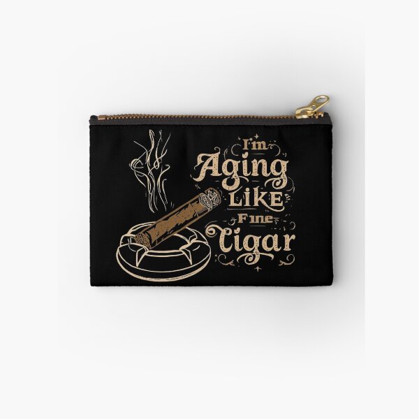 Item preview, I'm Aging Like A Fine Cigar designed and sold by Jusiasw.