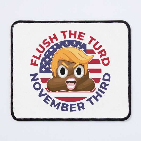 Item preview, Flush the Turd November 3rd designed and sold by travelwitheric.