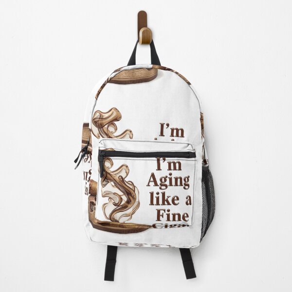 Item preview, I'm Aging Like A Fine Cigar designed and sold by Jusiasw.