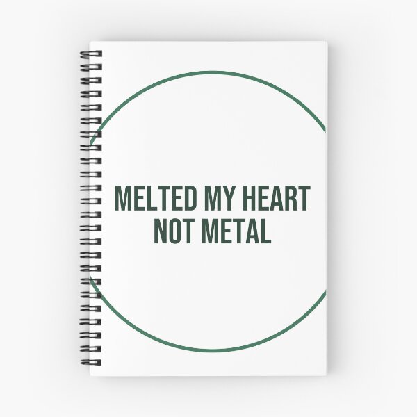 Item preview, "MELTED MY HEART NOT METAL" Minimalist Quote Stick designed and sold by QuirkThreadsCo.