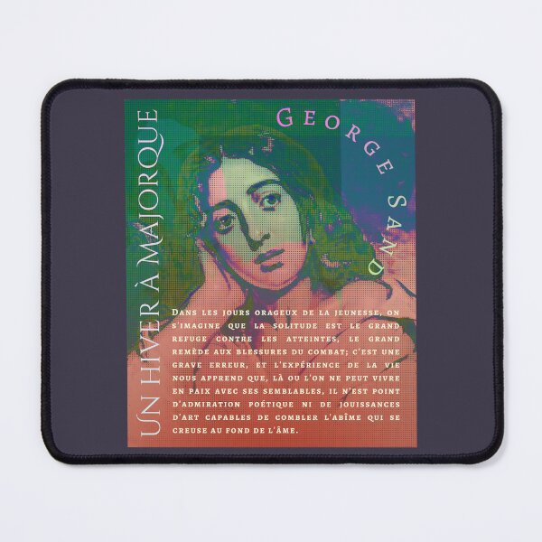 Item preview, George Sand quote: Dans les jours orageux de la jeunesse, on s'imagine que la solitude est le grand refuge contre les atteintes, le grand remède aux blessures du combat; designed and sold by artbleed.