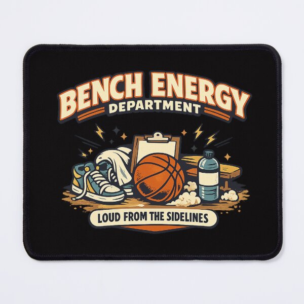 Item preview, Bench Energy Department - Loud From The Sidelines Basketball Fan Design designed and sold by Concrete Coffee Studio.