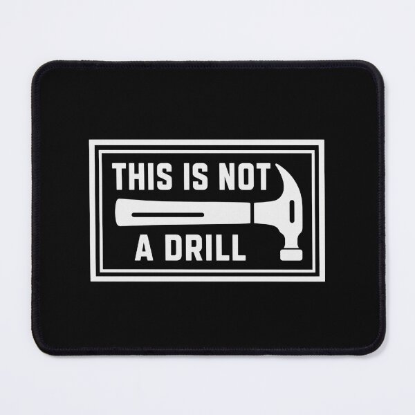 Item preview, This Is Not A Drill  designed and sold by kelvinmunene13.