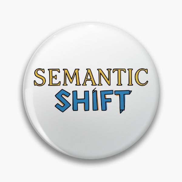 Item preview, Semantic Shift designed and sold by Creative jiffy.