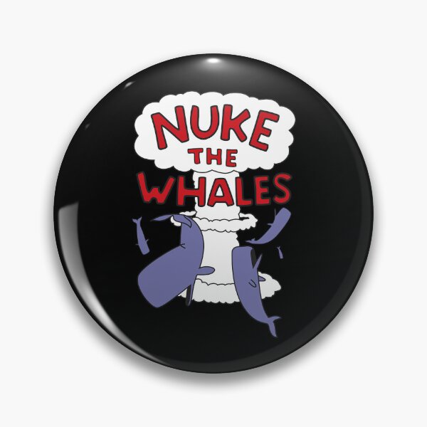Item preview, Nuke The Whales Parody designed and sold by bestofnewstyle.