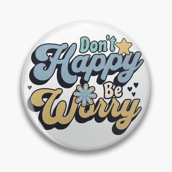 Item preview, Funny Mental Health Shirt Don't Happy Be Worry Groovy 70s Retro Typography Anxiety Humor Mental Health Sarcasm Burnout Humor designed and sold by RealLifeMerchies.