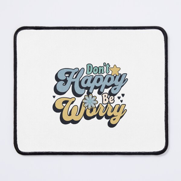 Item preview, Funny Mental Health Shirt Don't Happy Be Worry Groovy 70s Retro Typography Anxiety Humor Mental Health Sarcasm Burnout Humor designed and sold by RealLifeMerchies.