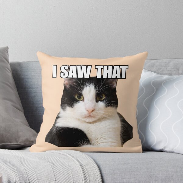 Item preview, Cat Meme 'I SAW THAT' designed and sold by Late Theory.