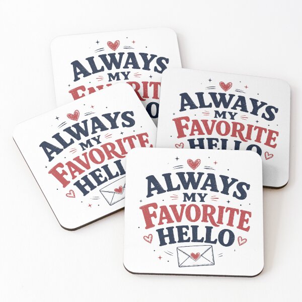 Item preview, Always My Favorite Hello | Cute Romantic Typography | Vintage Love Quote for Couples designed and sold by Lovestickerco.