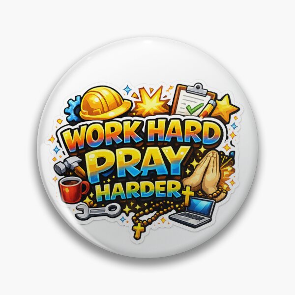 Item preview, Work Hard Pray Harder designed and sold by Daughter of Grace .