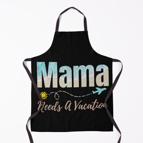 Item preview, Mama Needs a Vacation – Funny Mom Life Quote Design designed and sold by lielie99.