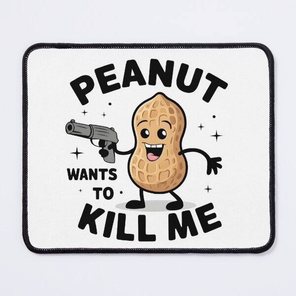 Item preview, Peanut wants to kill me - Peanut allergy designed and sold by BobaTeeStore.