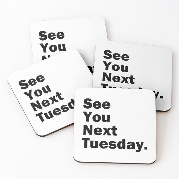 Item preview, Funny Inappropriate See You Next Tuesday Mens Humor designed and sold by harlotoreldela.
