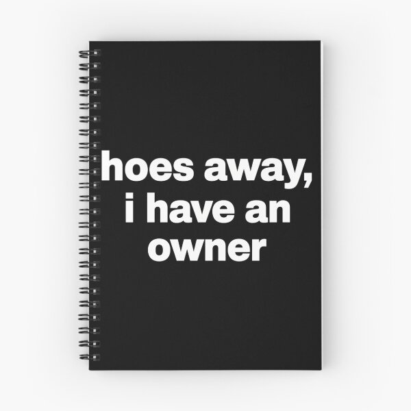 Item preview, Hoes Away I Have Owner designed and sold by harlotoreldela.