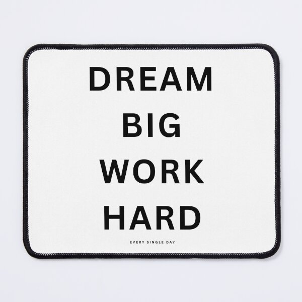 Item preview, Dream Big Work Hard Motivational Quote T-Shirt Design designed and sold by Vibe--Vault.