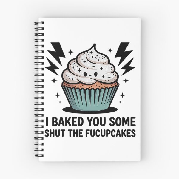 Item preview, I Baked You Some Shut The Fucupcakes Cupcake designed and sold by harlotoreldela.