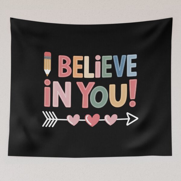 Item preview, I Believe in Your Teacher Testing Day designed and sold by SapfireStuArt.