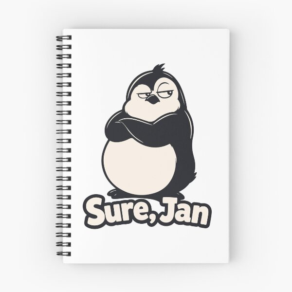 Item preview, Sure Jan Penguin. Funny Sarcastic Sassy Reaction Meme designed and sold by MalisoStickers.