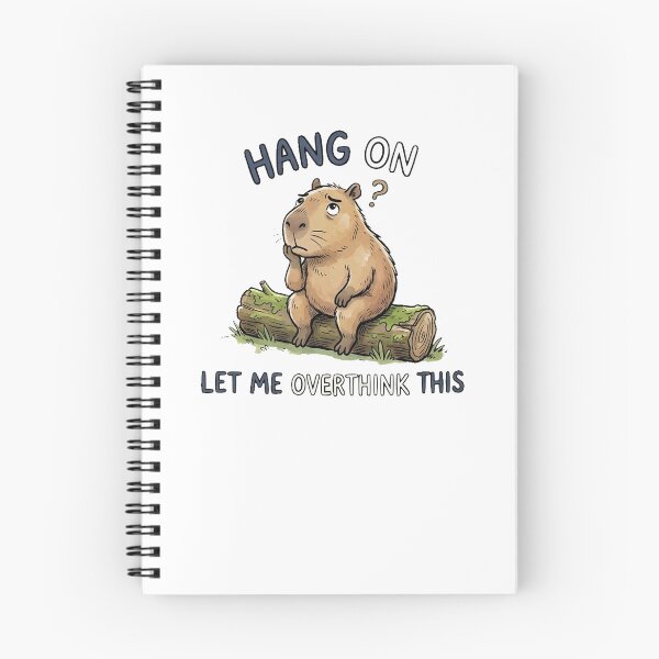 Item preview, Hang On Let Me Overthink Capybara Overthinking  Anxiety Meme designed and sold by Yellowriversss.