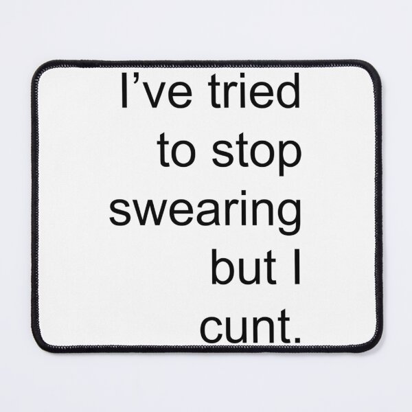 Item preview, I Tried To Stop Swearing But.. designed and sold by harlotoreldela.