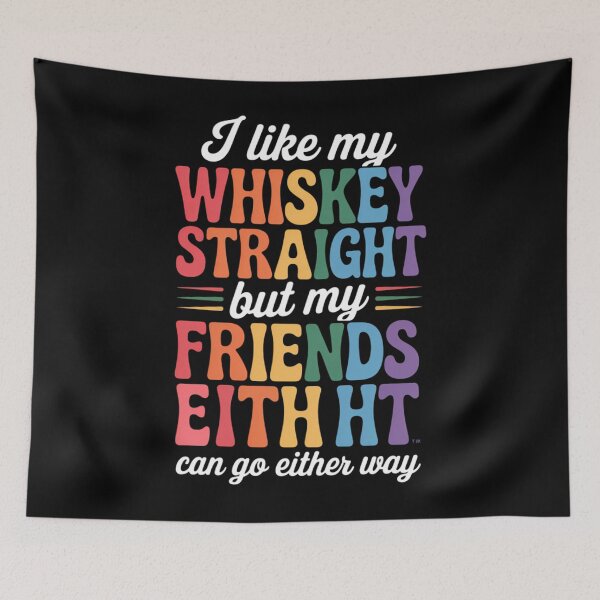 Item preview, I Like My Whiskey Straight Lesbian Gay Pride LGBT designed and sold by SapfireStuArt.