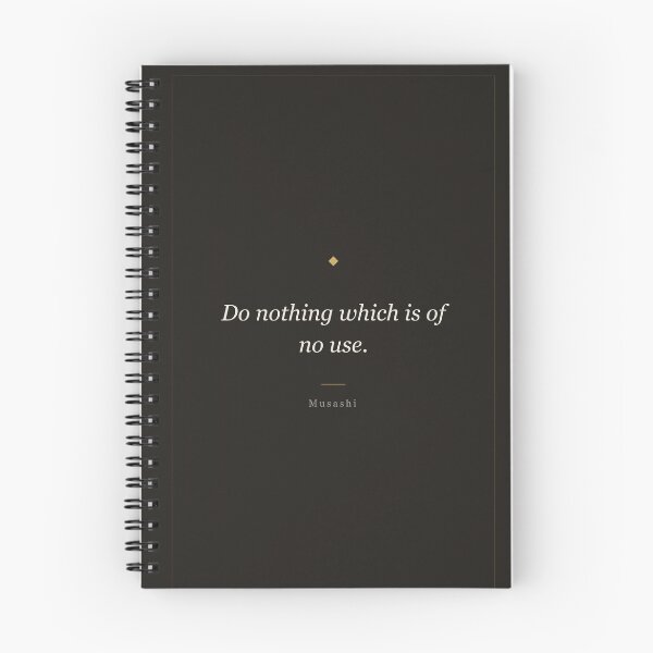 Item preview, Do Nothing Which Is of No Use - Musashi Samurai Quote designed and sold by ochreink.